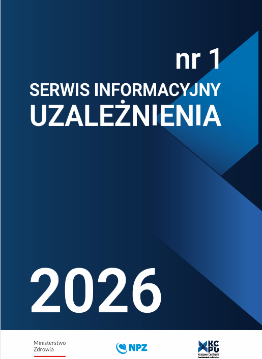 ?  1. numerem kwartalnika „Serwis Informacyjny Uzależnienia” w 2026 roku